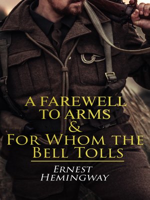 cover image of A Farewell to Arms & For Whom the Bell Tolls